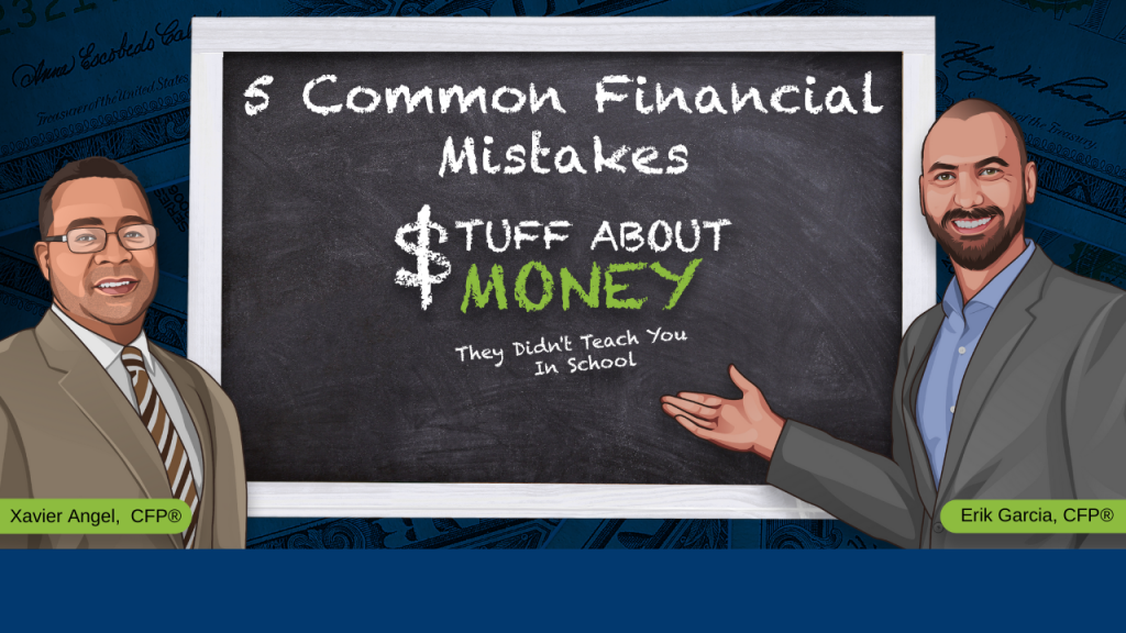 5 Common Financial Mistakes - Plan Wisely